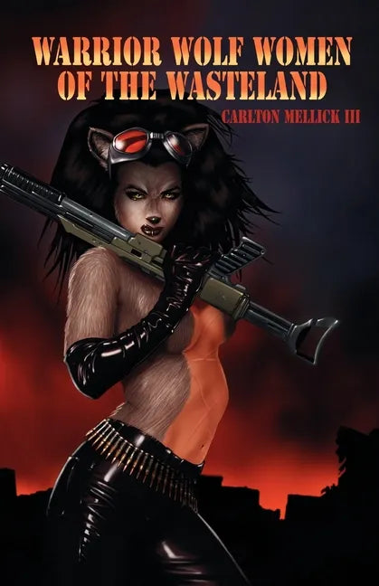 Warrior Wolf Women of the Wasteland - Paperback