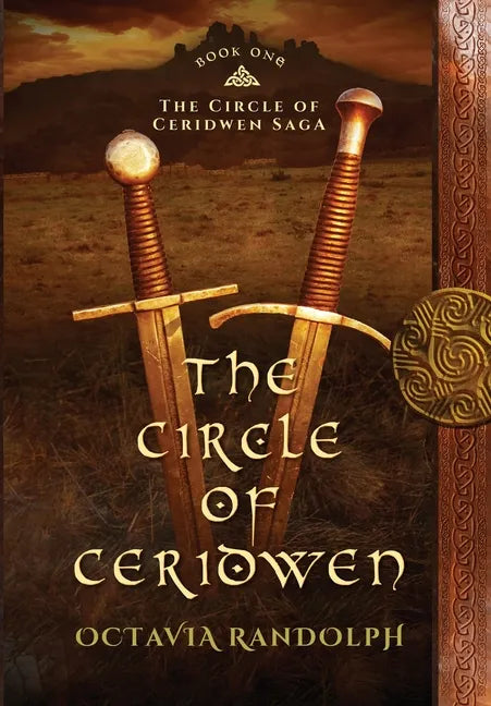 The Circle of Ceridwen: Book One of The Circle of Ceridwen Saga - Hardcover