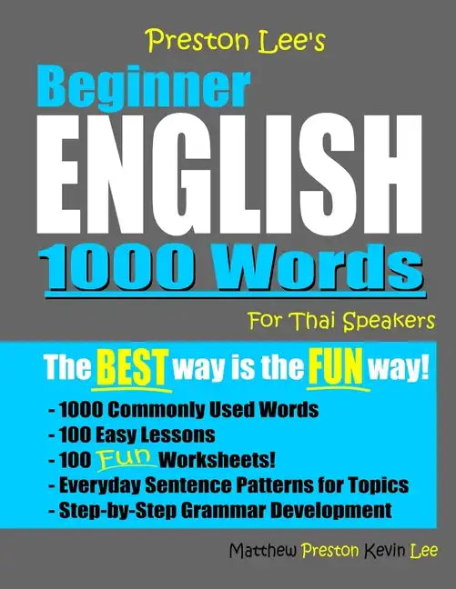 Preston Lee's Beginner English 1000 Words For Thai Speakers - Paperback