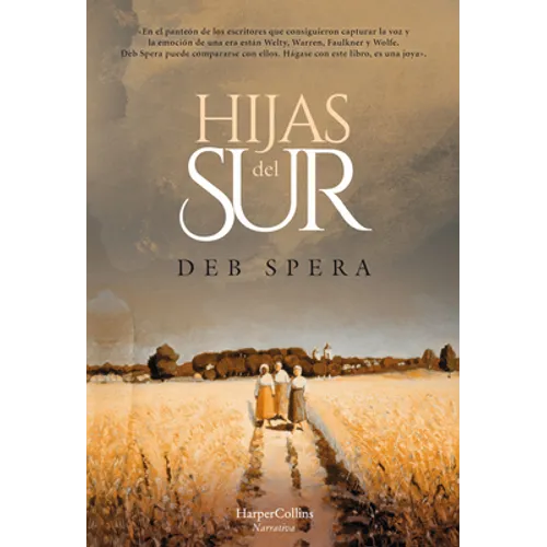Hijas del Sur (Call Your Daughter Home - Spanish Edition) - Paperback