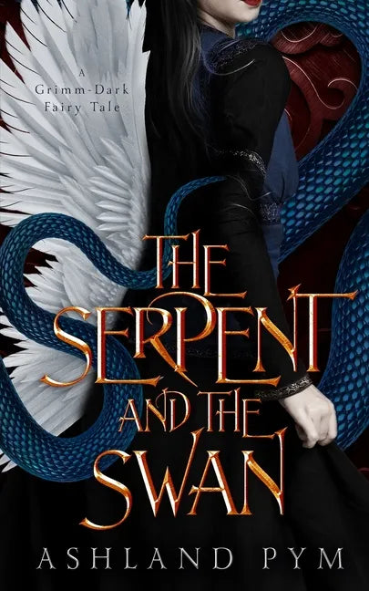 The Serpent and the Swan - Paperback