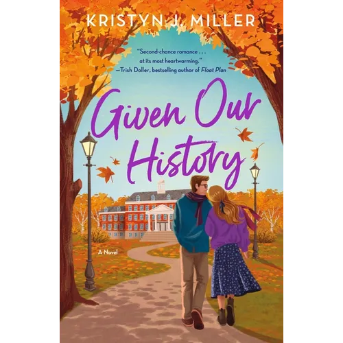 Given Our History - Paperback