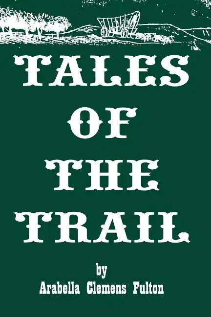 Tales of the Trail - Paperback