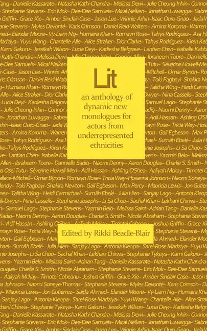 Lit: an anthology of dynamic new monologues for under-represented ethnicities - Paperback