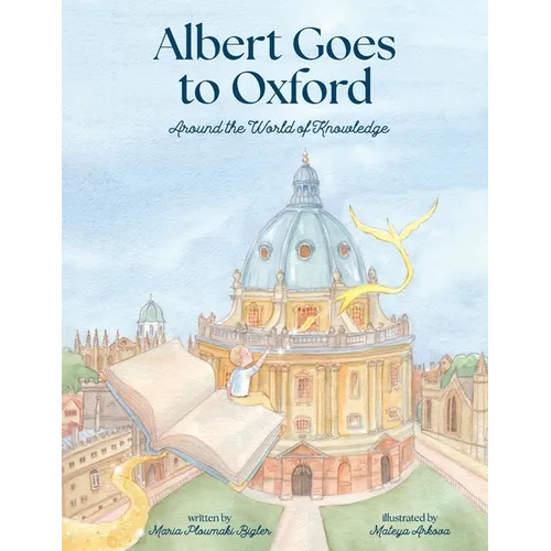 Albert Goes to Oxford: Around the World of Knowledge - Paperback