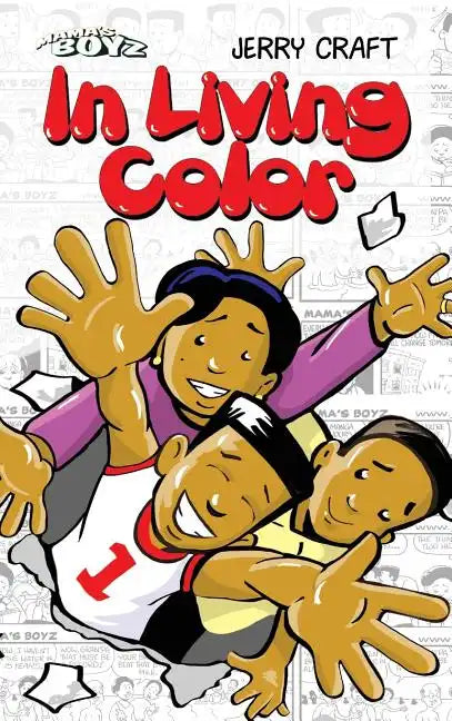 Mama's Boyz: In Living Color! - Hardcover