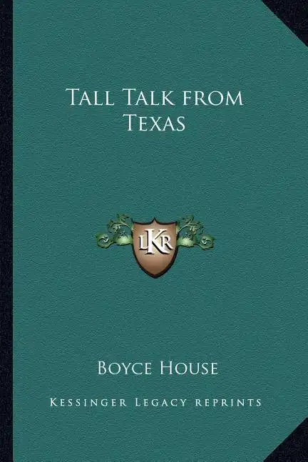 Tall Talk from Texas - Paperback
