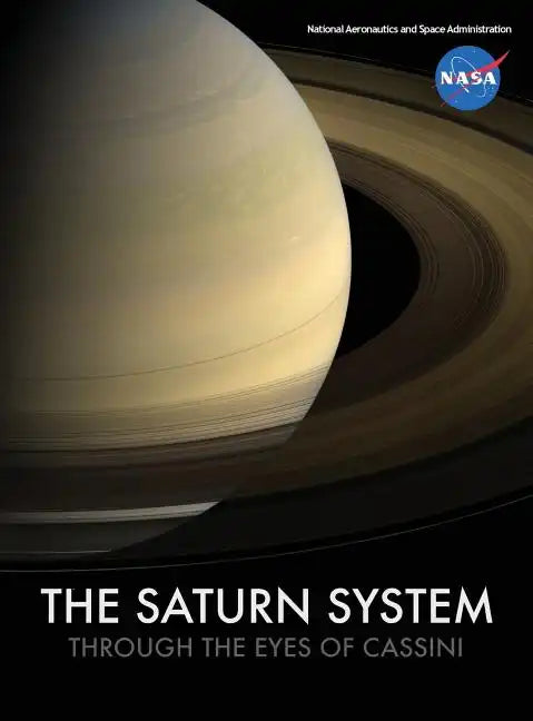 The Saturn System Through The Eyes Of Cassini - Hardcover