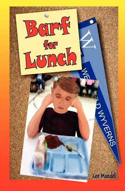 Barf For Lunch - Paperback
