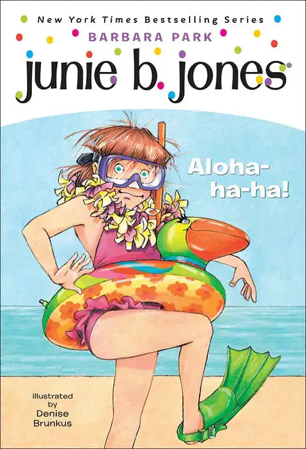 Junie B., First Grader: Aloha-Ha-Ha! - Hardcover