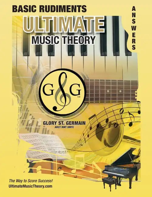 Basic Rudiments Answer Book - Ultimate Music Theory: Basic Music Theory Answer Book (identical to the Basic Theory Workbook), Saves Time for Quick, Ea - Paperback