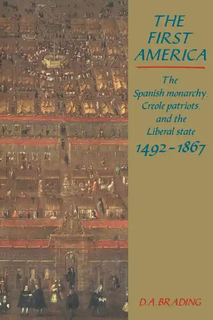The First America - Paperback
