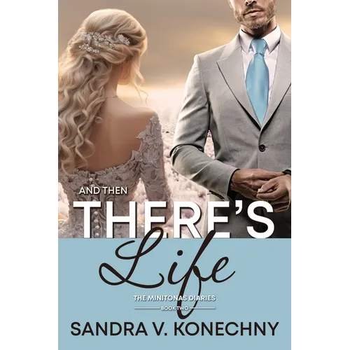 And Then There's Life - Paperback