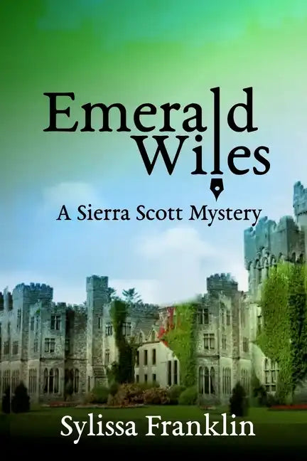 Emerald Wiles: A Sierra Scott Mystery - Paperback
