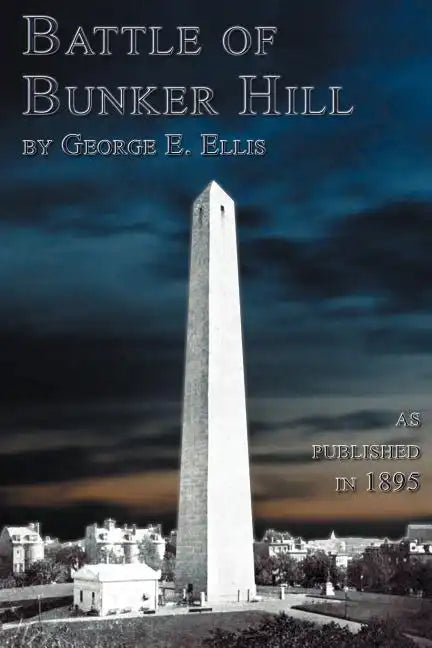 Battle Of Bunker Hill - Paperback