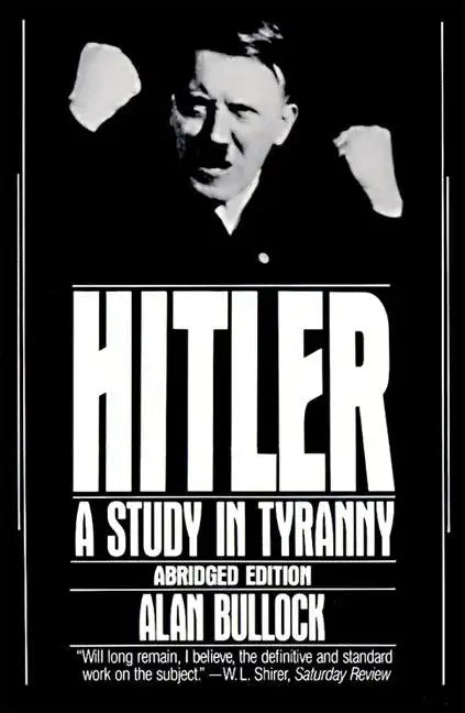 Hitler: A Study in Tyranny - Paperback