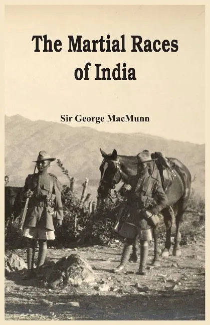 The Martial Races of India - Paperback