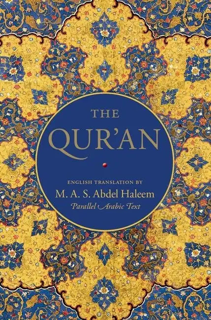 The Qur'an: English Translation and Parallel Arabic Text - Hardcover