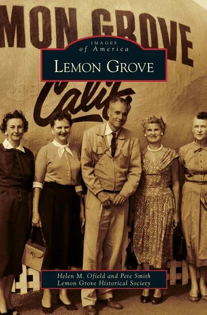 Lemon Grove - Hardcover