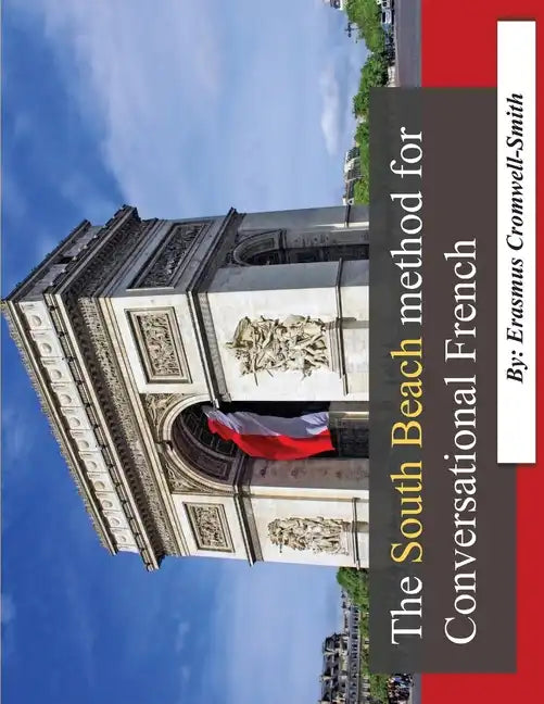 The South Beach method for Conversational French - Paperback