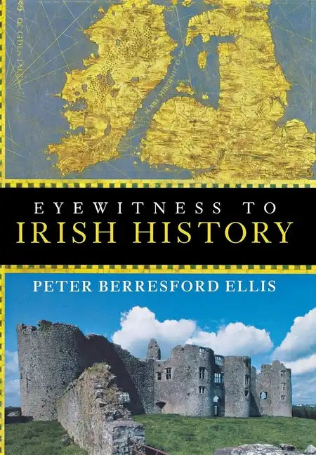 Eyewitness to Irish History - Hardcover