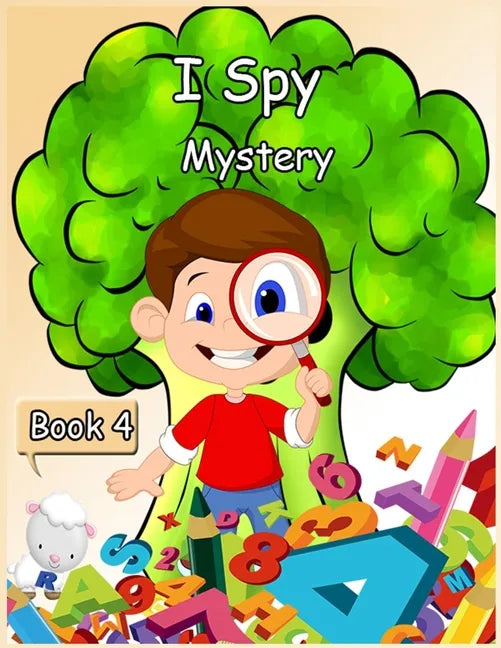 I Spy Mystery: Activity Book for Kids - Book 4- 120 Pages - Paperback