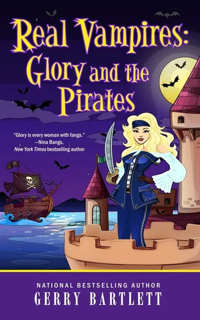 Real Vampires: Glory and the Pirates - Paperback