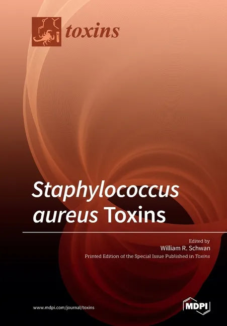 Staphylococcus aureus Toxins - Paperback