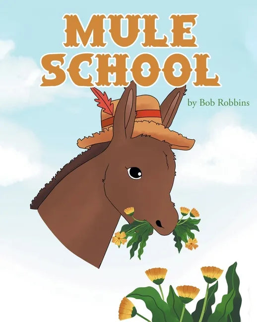 Mule School - Paperback