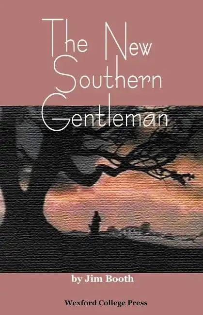 The New Southern Gentleman - Paperback