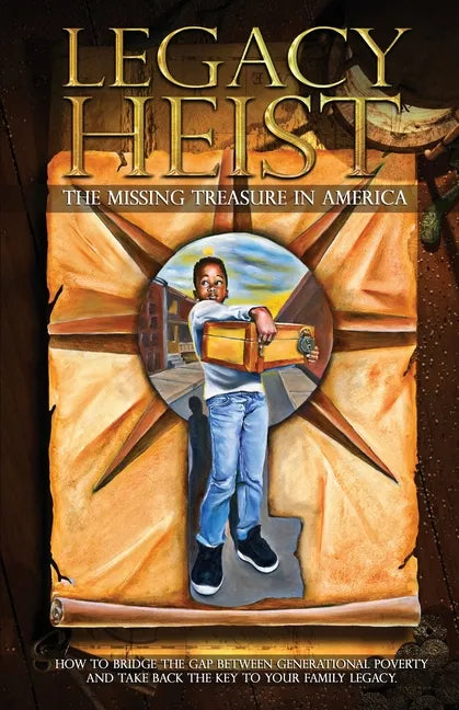 Legacy Heist: The Missing Treasure in America - Paperback