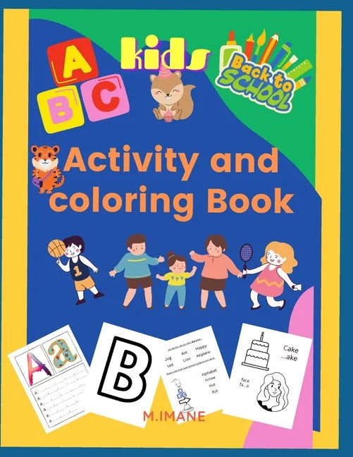 Activity and coloring book: fun abc activity and coloring book for kids ages from 3 to 6 - Paperback
