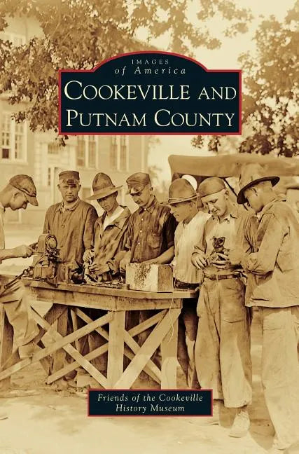 Cookeville and Putnam County - Hardcover