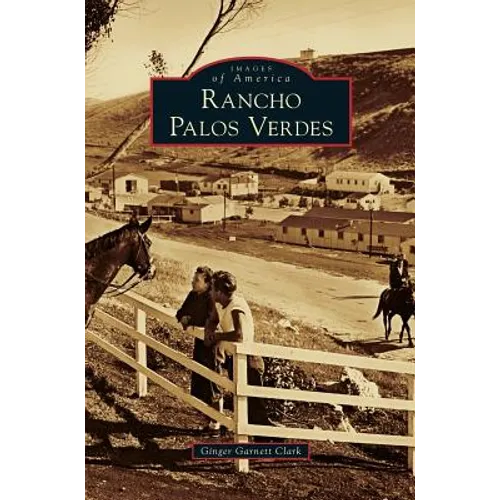 Rancho Palos Verdes - Hardcover