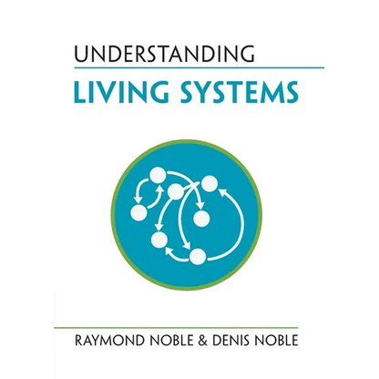 Understanding Living Systems - Paperback