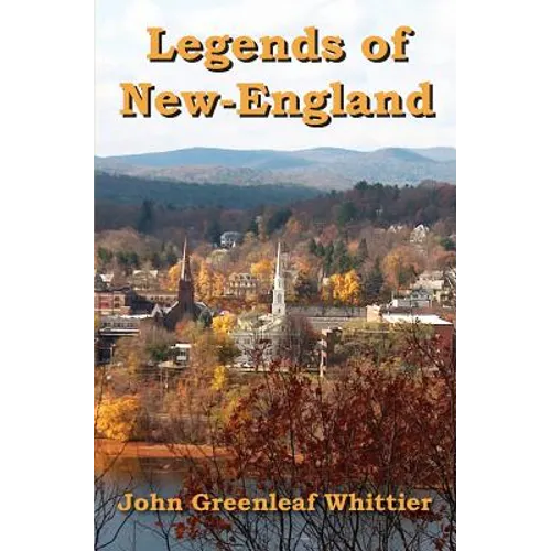 Legends of New-England - Paperback