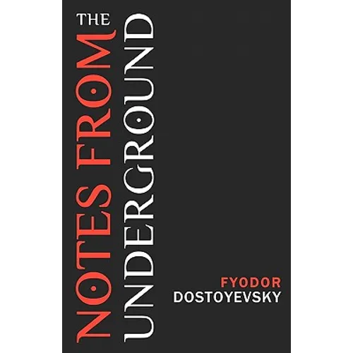 Notes from the Underground - Paperback