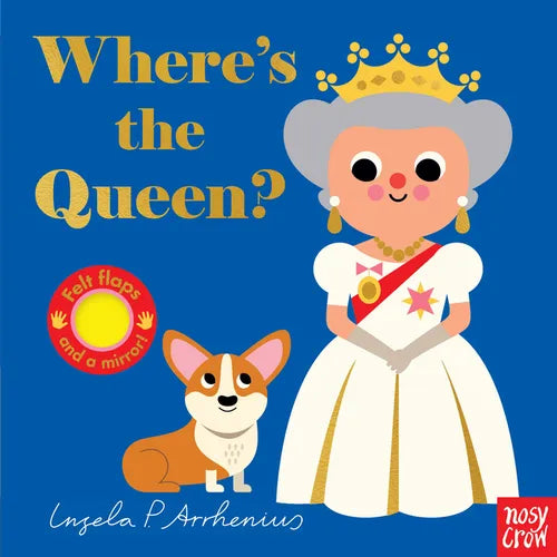 Where's the Queen? - Board Book