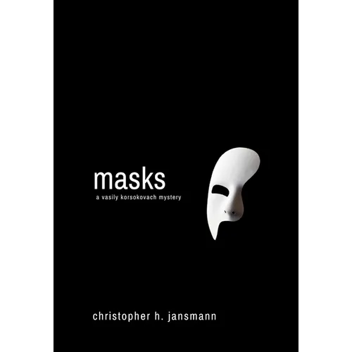 Masks: A Vasily Korsokovach Mystery - Hardcover