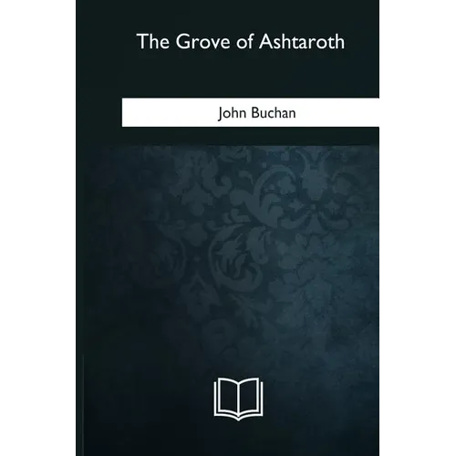 The Grove of Ashtaroth - Paperback