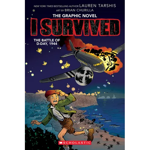 I Survived the Battle of D-Day, 1944 (I Survived Graphic Novel #9): Volume 9 - Hardcover