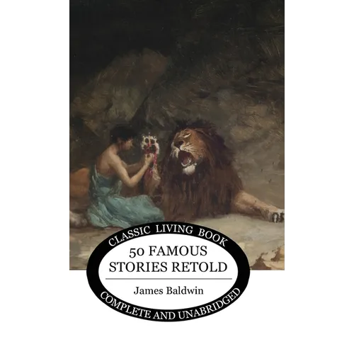 Fifty Famous Stories Retold - Hardcover