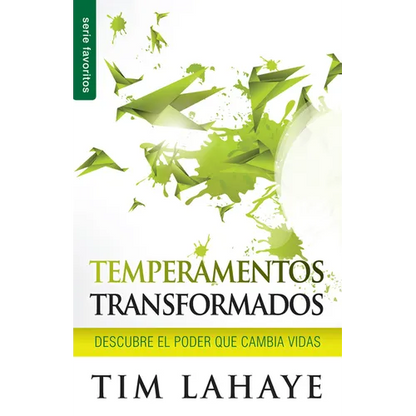 Temperamentos Transformados - Serie Favoritos: Descubre El Poder Que Cambia Vidas - Paperback