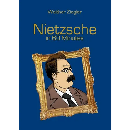 Nietzsche in 60 Minutes: Great Thinkers in 60 Minutes - Paperback