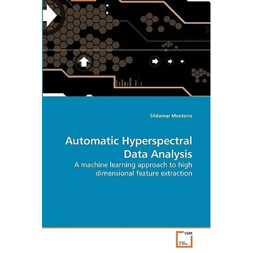 Automatic Hyperspectral Data Analysis - Paperback