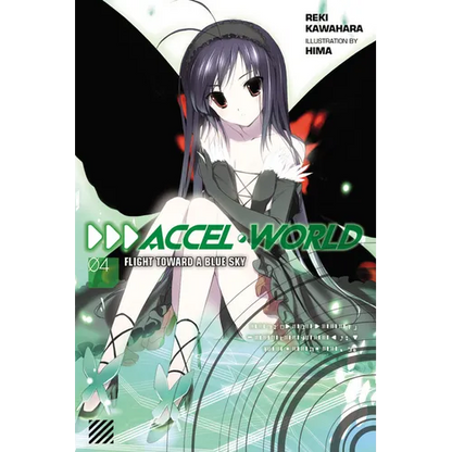 Accel World, Vol. 4 (Light Novel): Flight Toward a Blue Sky - Paperback