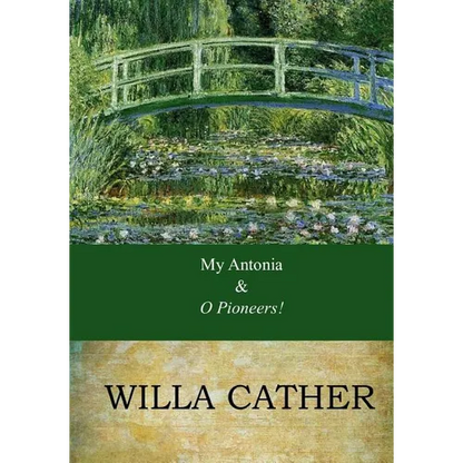 My Antonia and O Pioneers!: Combo Book - Paperback