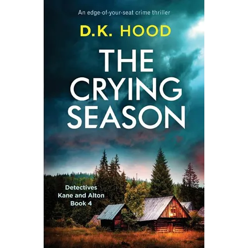 The Crying Season: An edge-of-your-seat crime thriller - Paperback