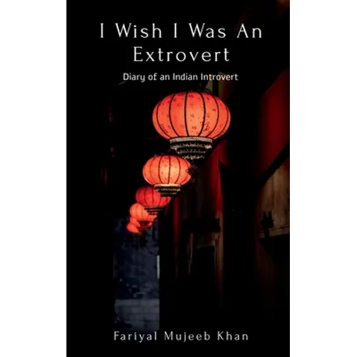 I Wish I Was An Extrovert - Paperback
