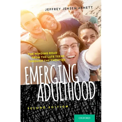 Emerging Adulthood: The Winding Road from the Late Teens Through the Twenties - Paperback